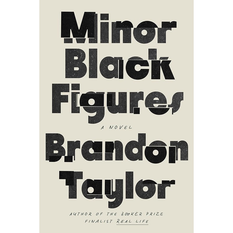 (10/14/25 PREORDER) Minor Black Figures: A Novel