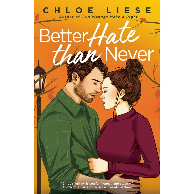 Better Hate Than Never Paperback