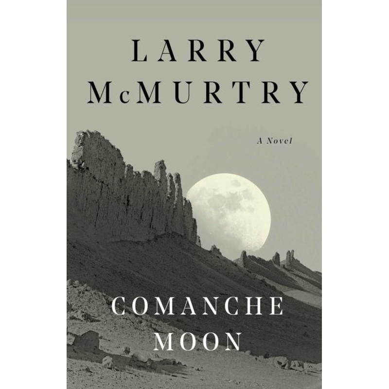Comanche Moon Paperback