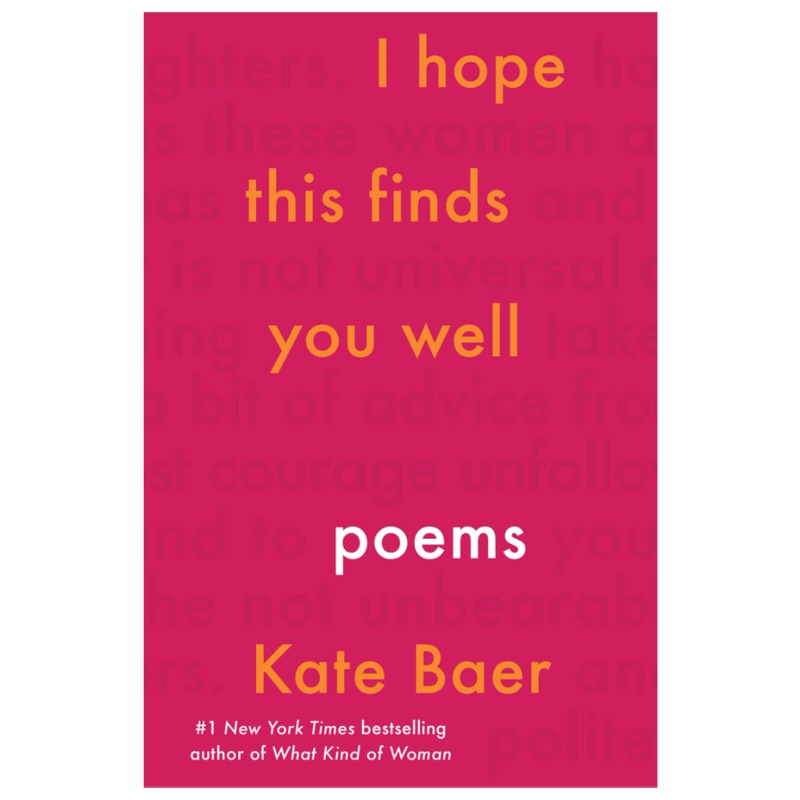 I Hope This Finds You Well: Poems