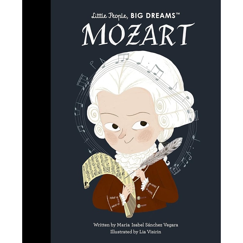 Mozart (Little People, BIG DREAMS, 105)