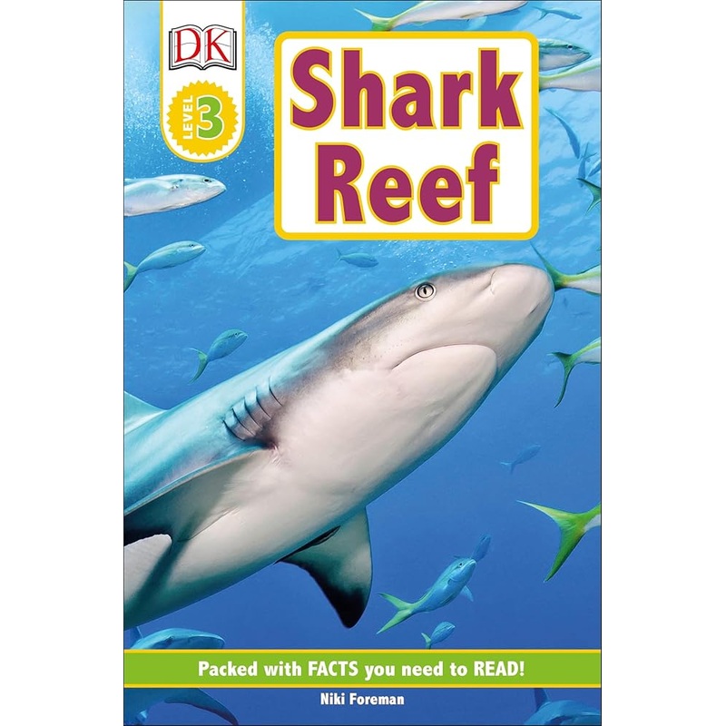 Shark Reef (DK Readers Level 3)