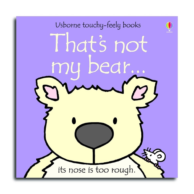 THAT’S NOT MY BEAR