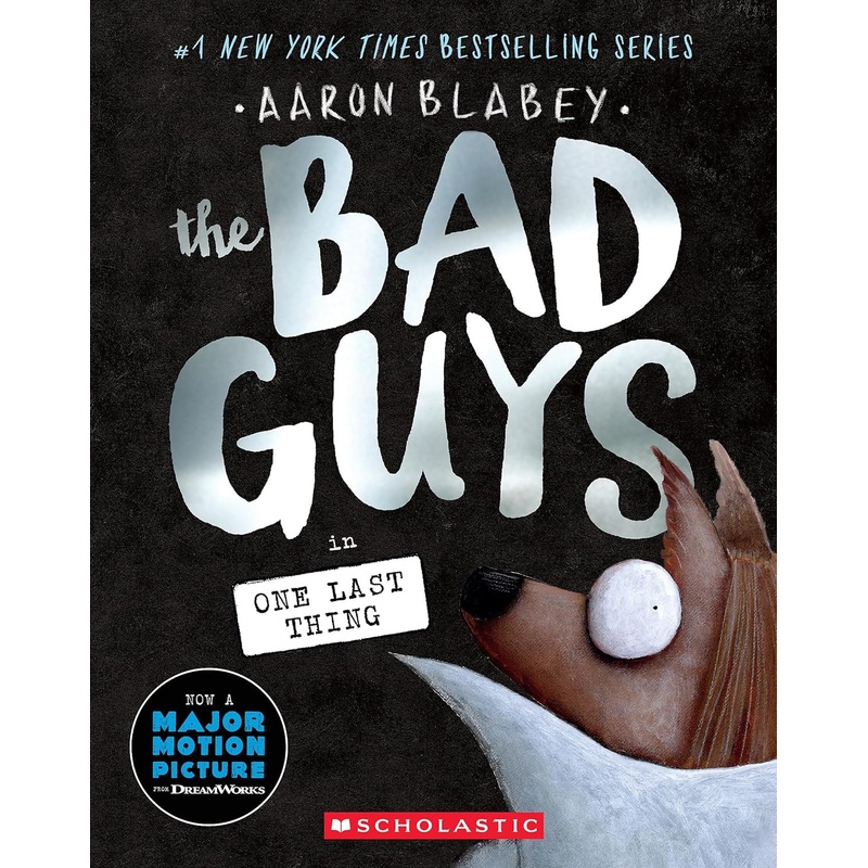 The Bad Guys in One Last Thing Paperback