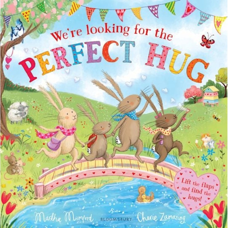 We’re Looking For The Perfect Hug: A Lift-the-flap Adventure