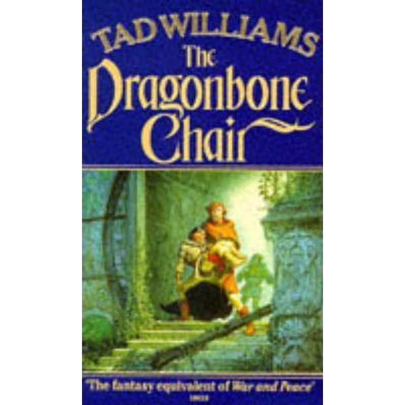 ‘THE DRAGONBONE CHAIR (MEMORY, SORROW & THORN)’