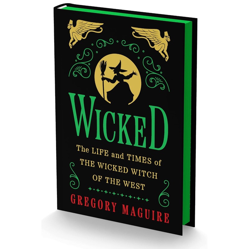 Wicked Collector’s Edition: The Life and Times of the Wicked Witch of the West Hardcover