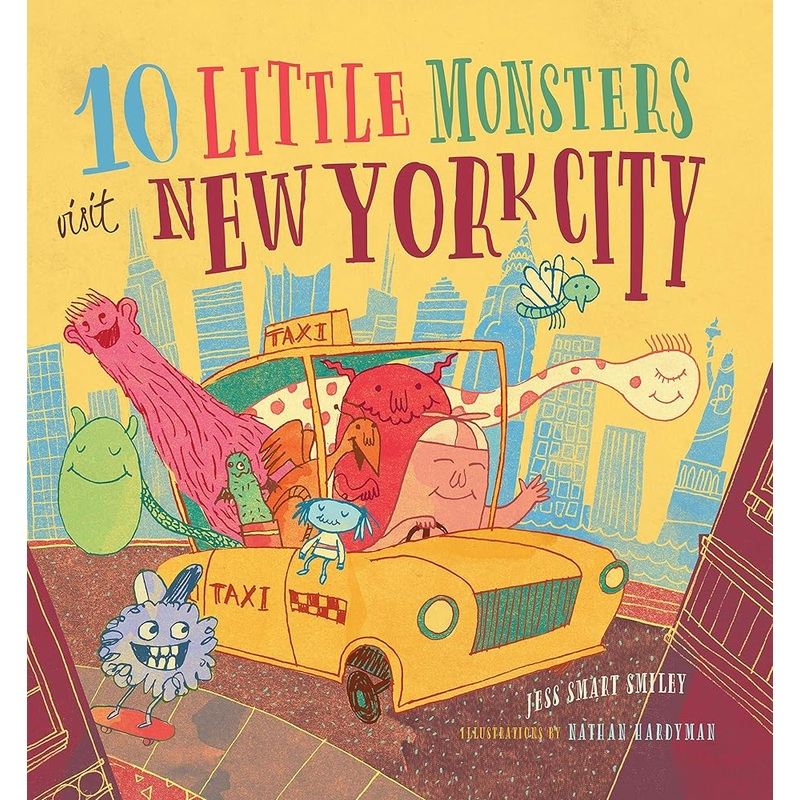 10 Little Monsters Visit New York City (10 Little Monsters, 5) (Volume 5)