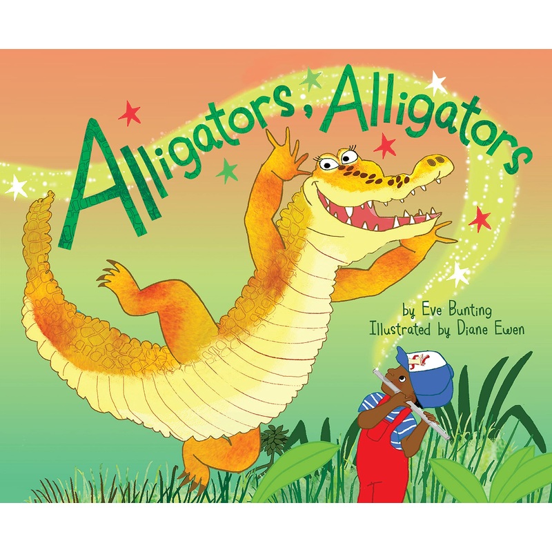 Alligators, Alligators Hardcover