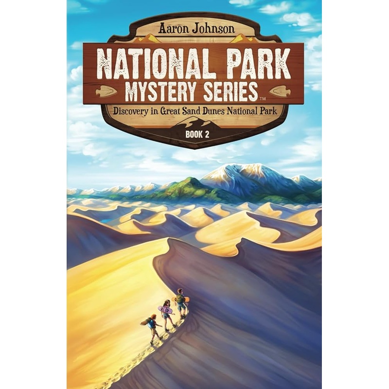 Discovery in Great Sand Dunes National Park: A Mystery Adventure (National Park Mystery Series)