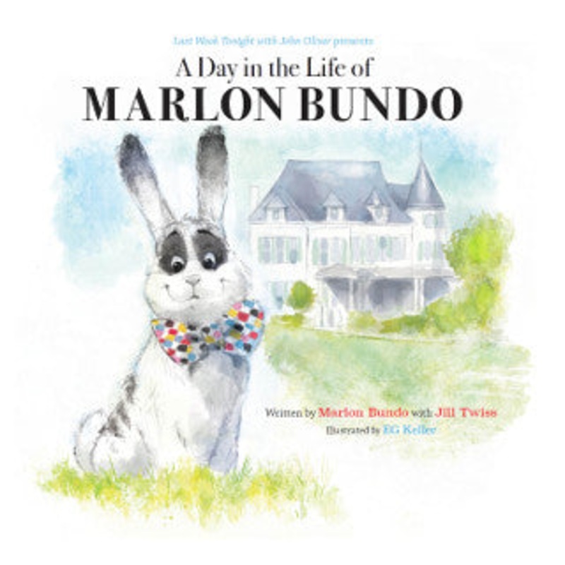 Last Week Tonight with John Oliver Presents a Day in the Life of Marlon Bundo (Better Bundo Book, Lgbt Children’s Book)