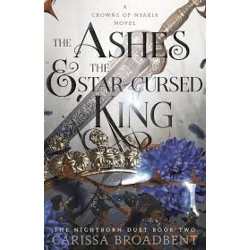 The Ashes And The Star-cursed King