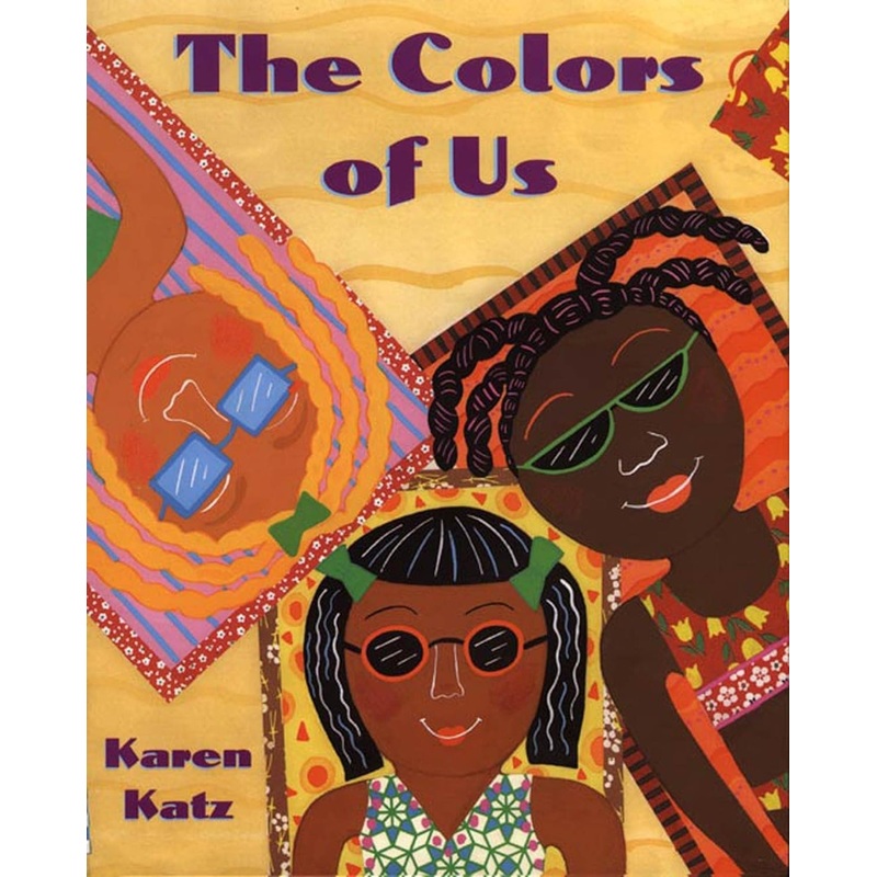The Colors of Us Paperback