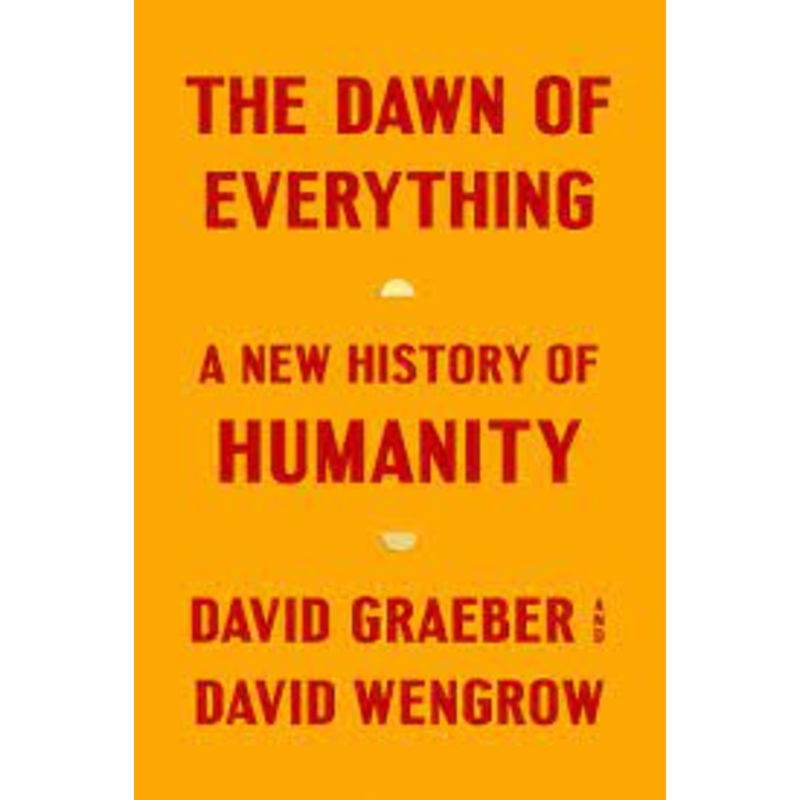The Dawn of Everything