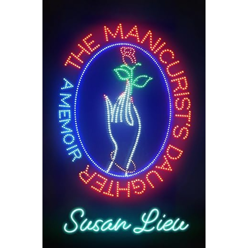 The Manicurist’s Daughter