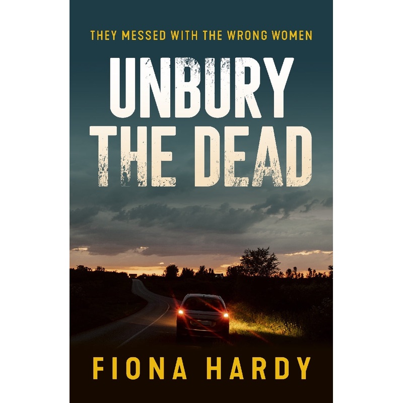 UNBURY THE DEAD