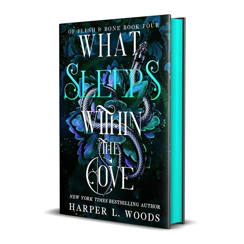 What Sleeps Within the Cove: Of Flesh & Bone, Book Four (Of Flesh & Bone, 4)