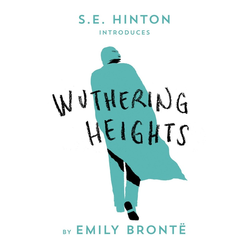 WUTHERING HEIGHTS (INTRODUCES S.E HINTON)