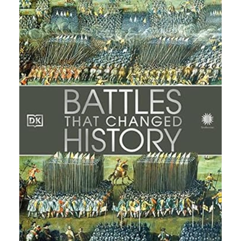 Battles that Changed History (DK History Changers)