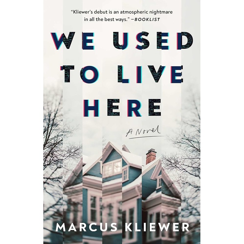We Used to Live Here: A Novel