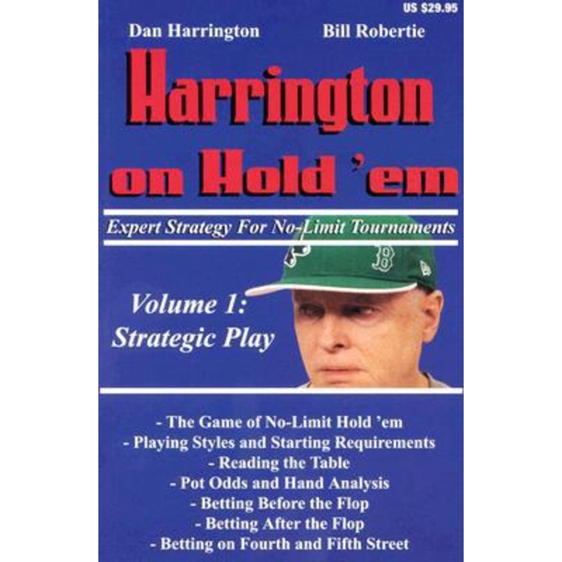 Harrington on Hold’em: Expert Strategy for No-Limit Tournaments: Volume 1: Strategic Play Paperback