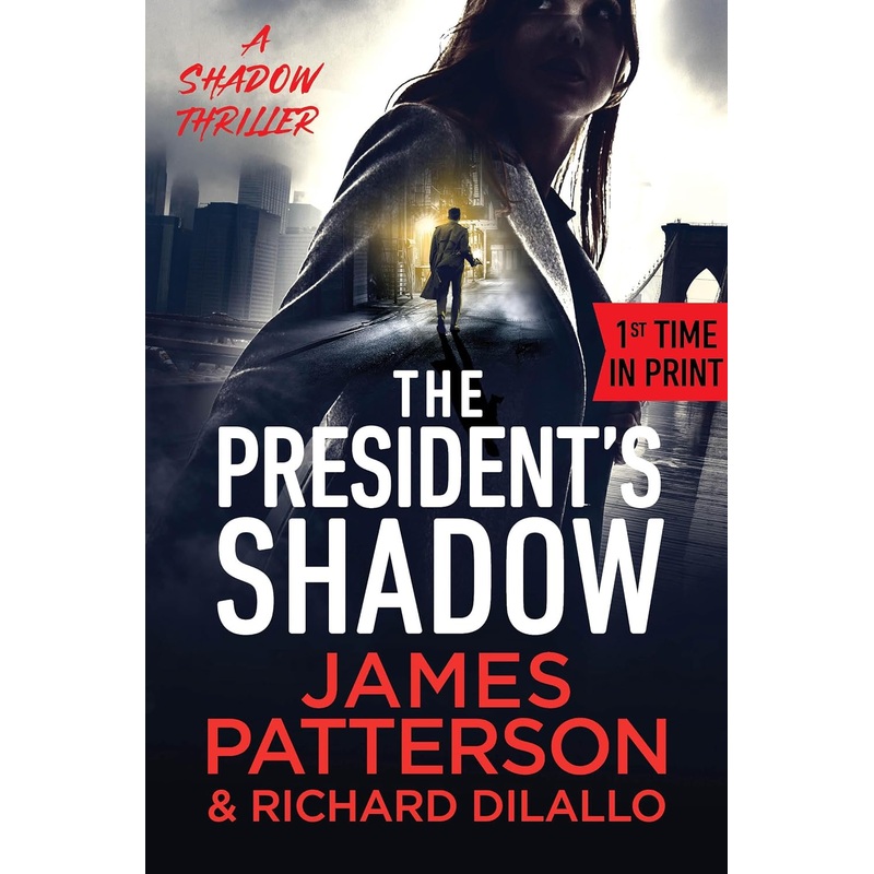 The President’s Shadow: A Shadow Thriller Hardcover