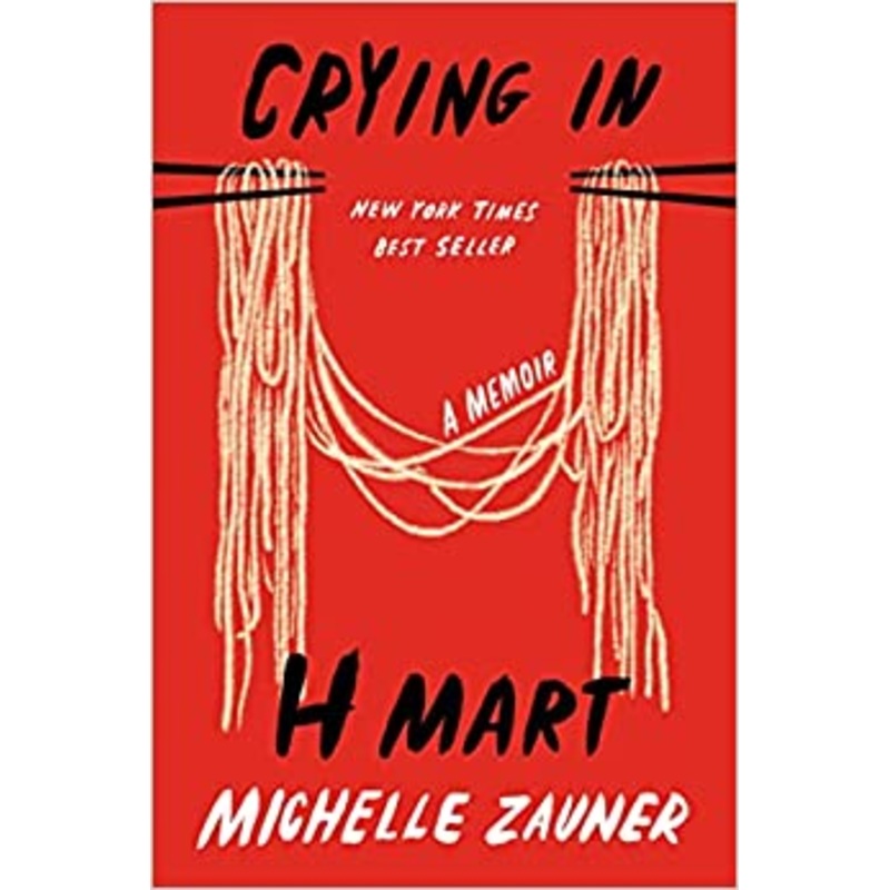 Crying in H Mart: A Memoir Hardcover