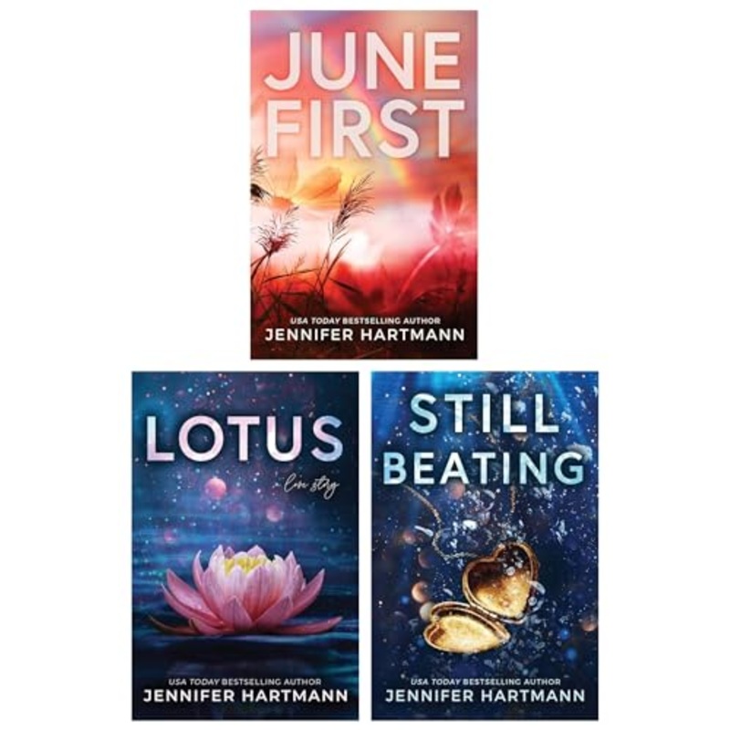 Jennifer Hartmann 3-Book Collection Still Beating, Lotus, June First| Emotional Fiction, Drama, YA Novels on Love, Trauma & Relationships for Readers