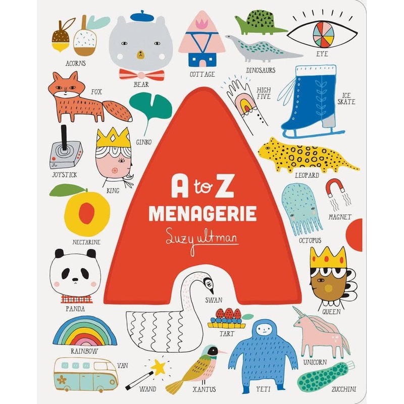 A to Z Menagerie by Suzy Ultman