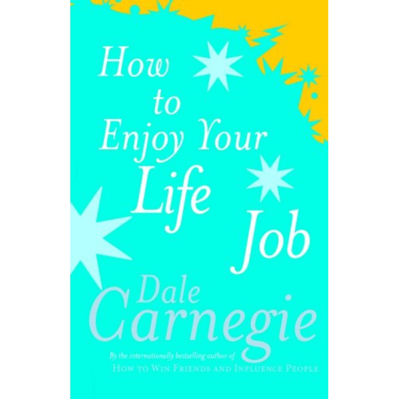 How To Enjoy Your Life And Job