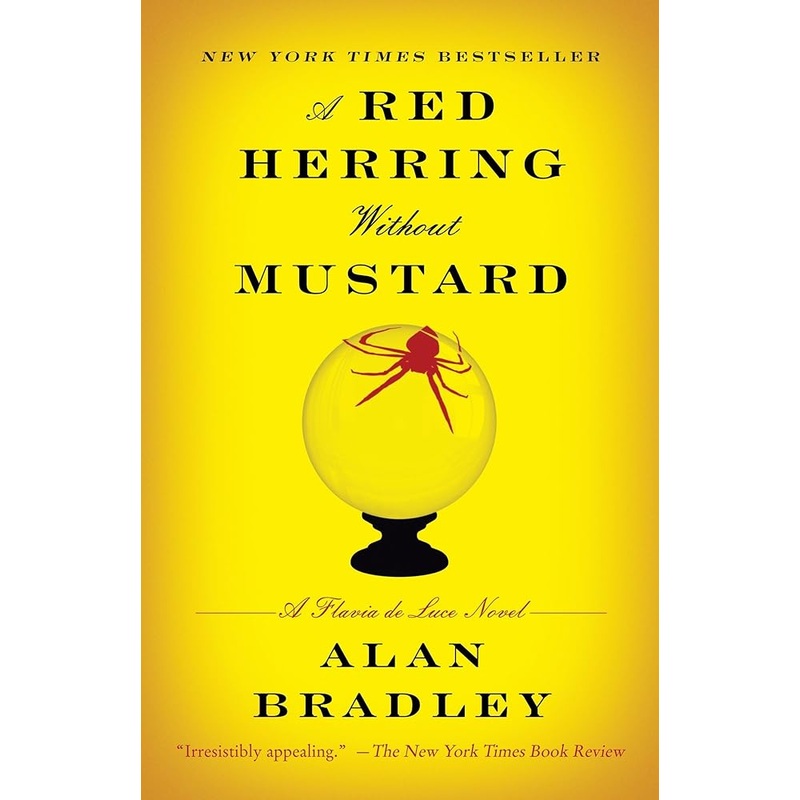 A Red Herring Without Mustard: A Flavia de Luce Novel