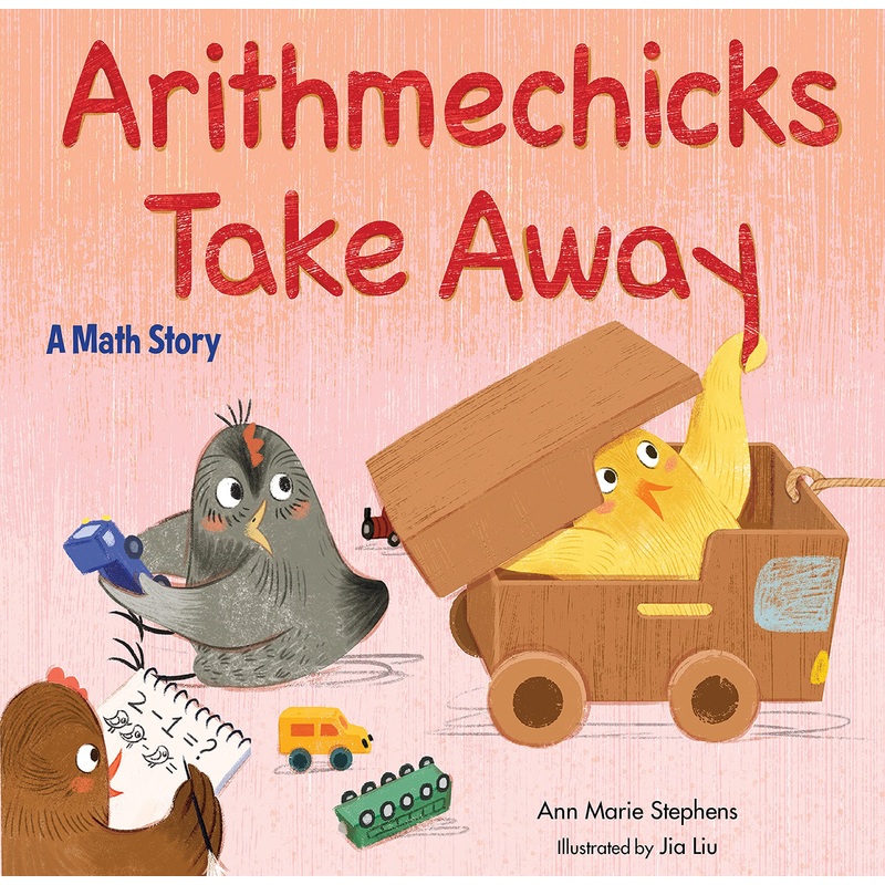 Arithmechicks Take Away: A Math Story Hardcover
