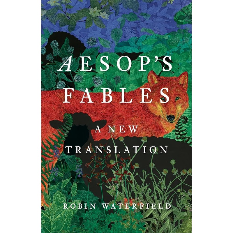 Aesop’s Fables: A New Translation