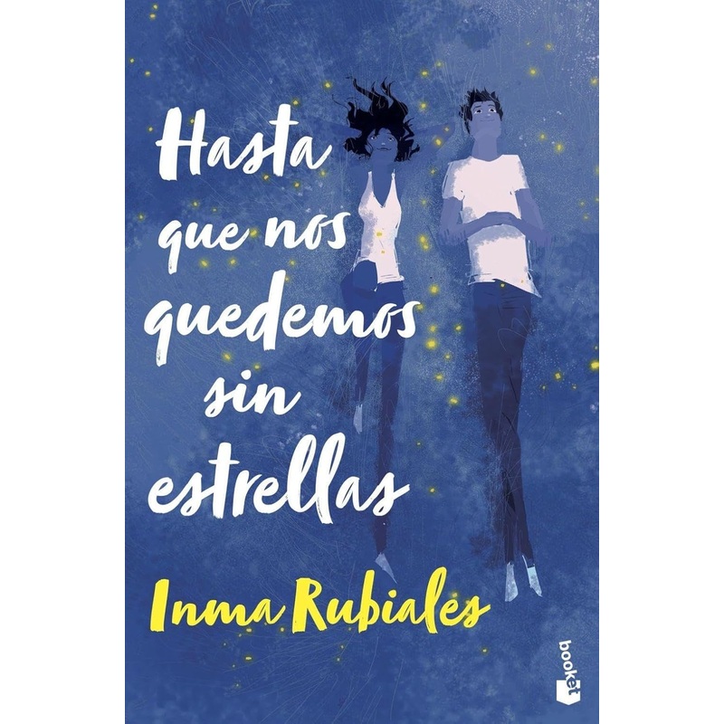 Hasta que nos quedemos sin estrellas (Edicin Booket)