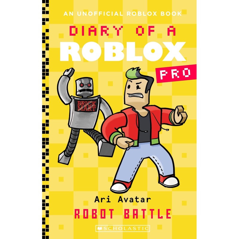 Robot Battle (diary Of A Roblox Pro: Book 12)