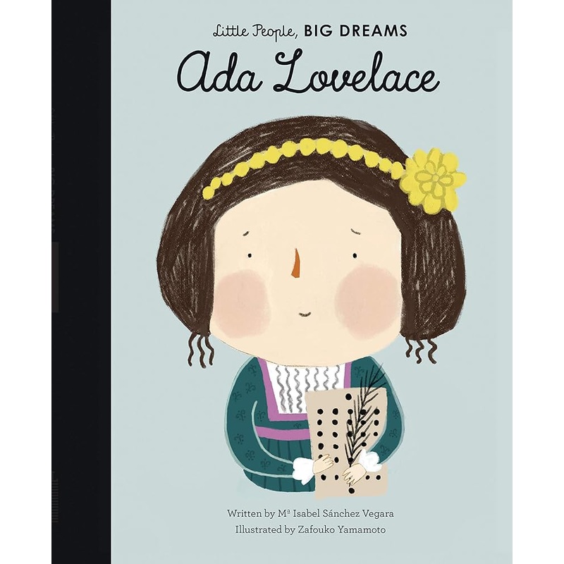 Ada Lovelace (Volume 10) (Little People, BIG DREAMS, 10)