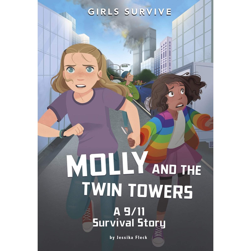 Molly and the Twin Towers: A 9/11 Survival Story Paperback