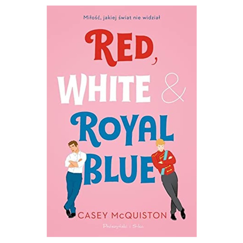 Red, White & Royal Blue