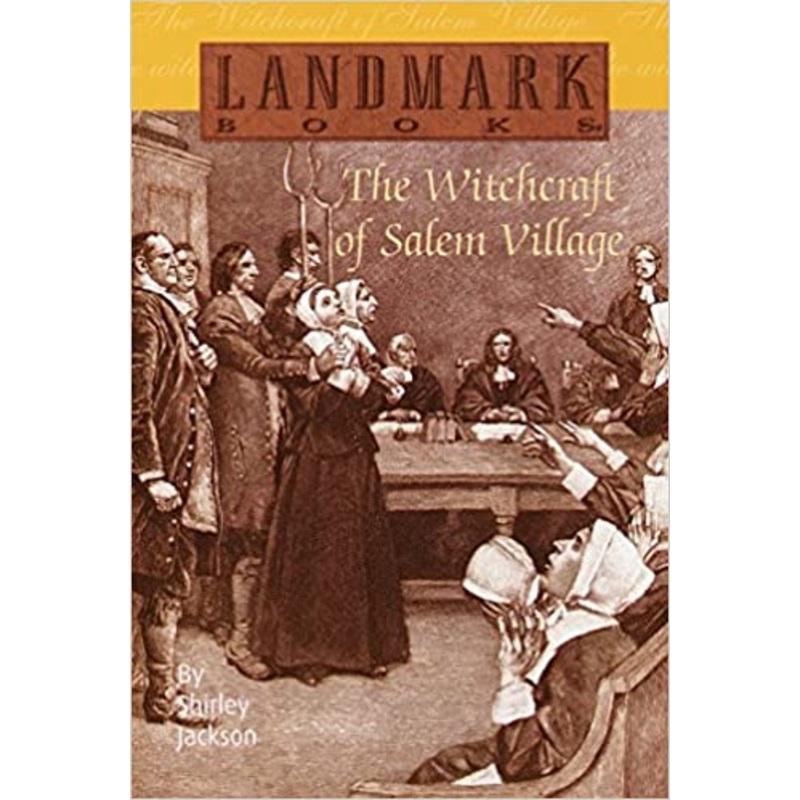 The Witchcraft of Salem Village