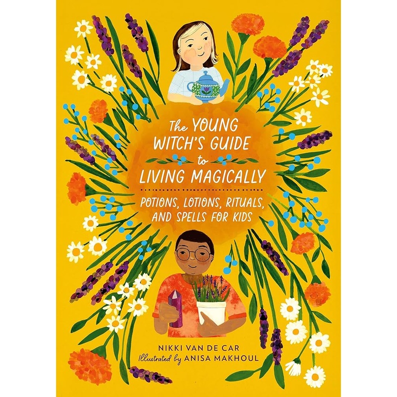 The Young Witchs Guide to Living Magically