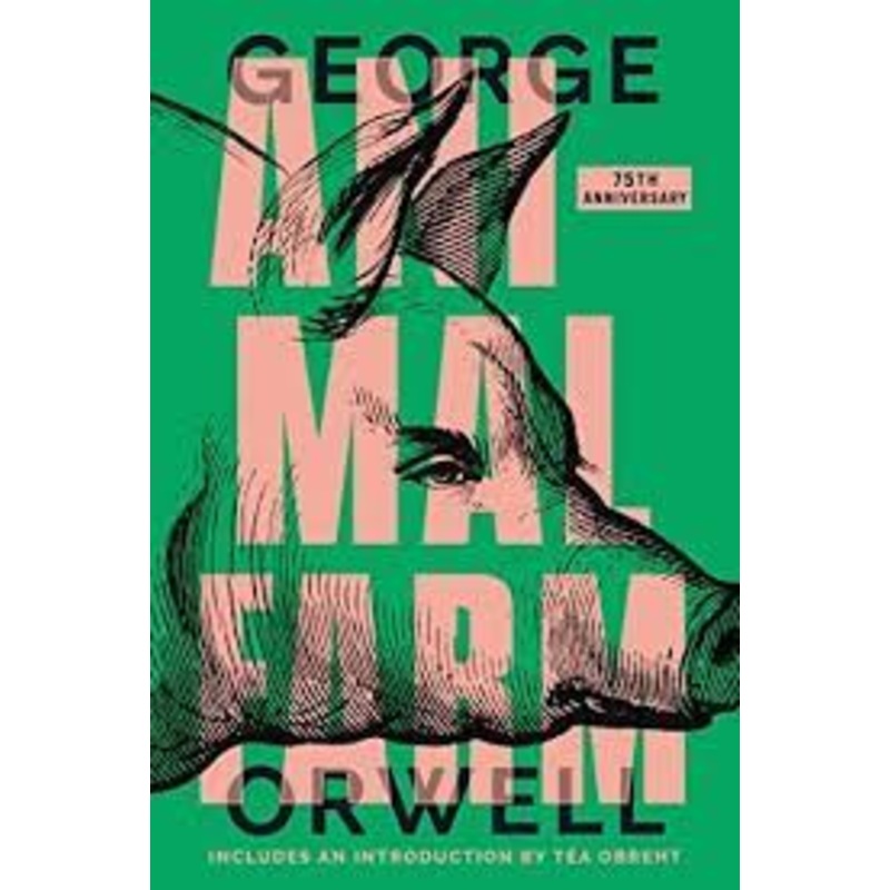 Animal Farm (75th Anniversary Editions)