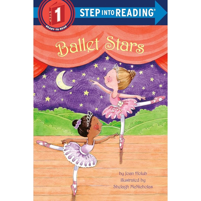 Ballet Stars (Step into Reading)