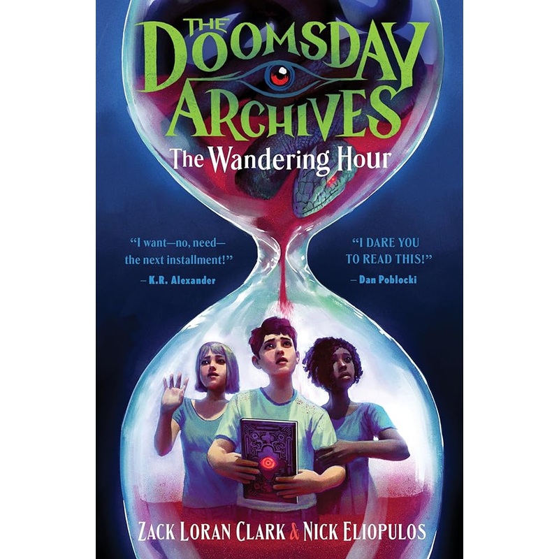 The Doomsday Archives: The Wandering Hour (The Doomsday Archives, 1)