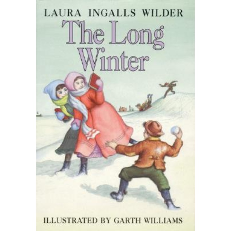 The Long Winter (Little House Series: Classic Stories #6) Hardcover