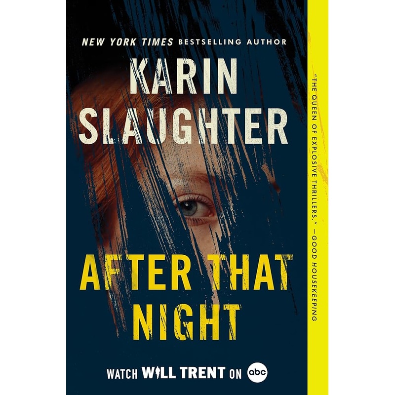 After That Night: A Will Trent Thriller (Will Trent, 11)