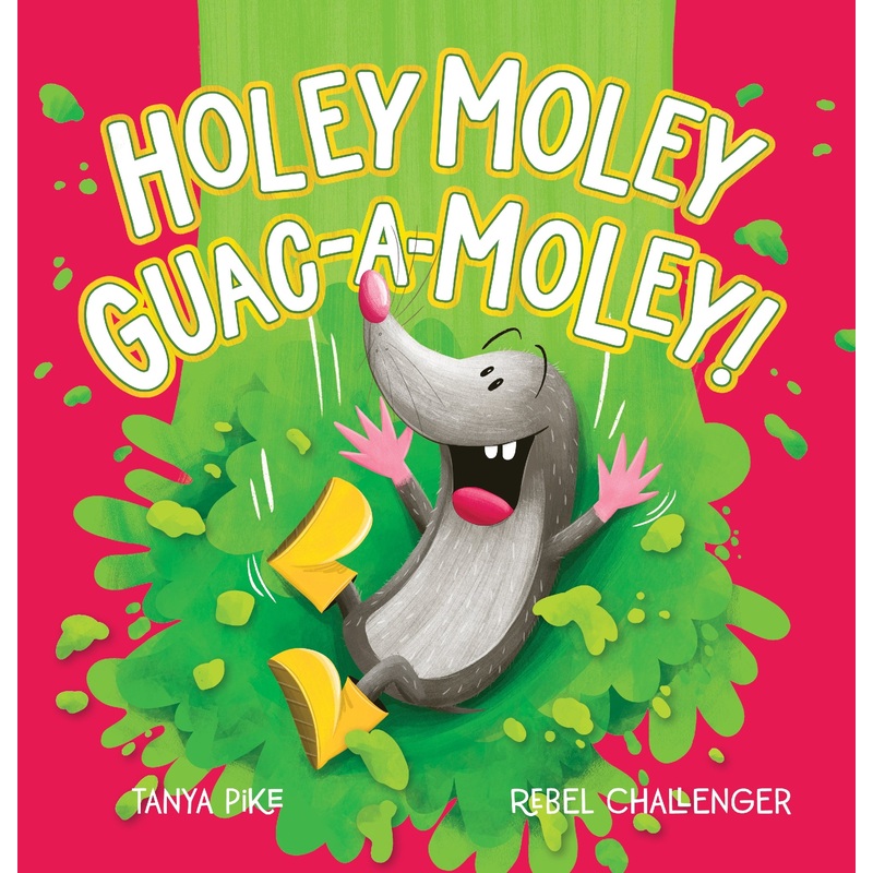Holey Moley Guac-a-moley!