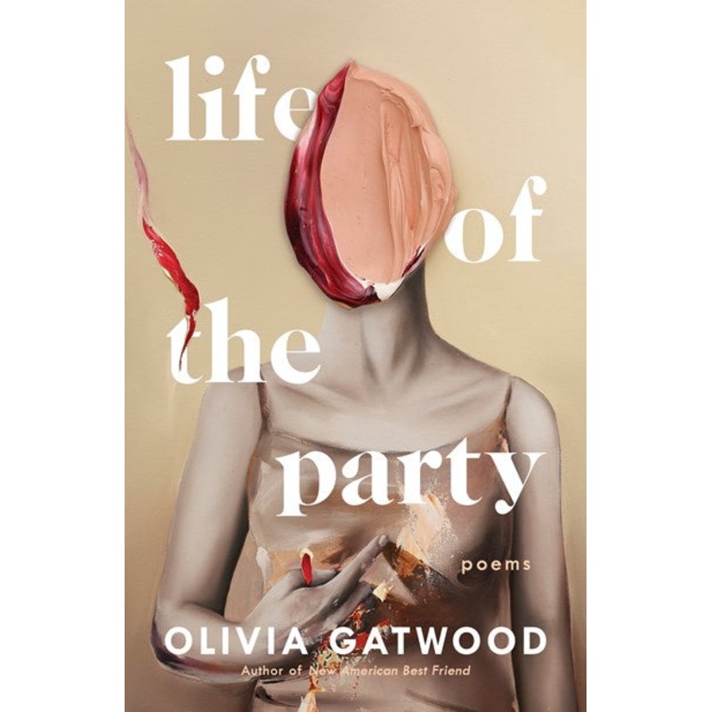 Life of the Party : Poems