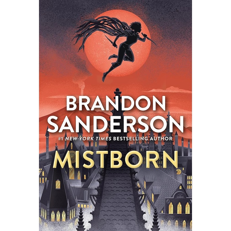 Mistborn: The Final Empire (The Mistborn Saga, 1) by Brandon Sanderson
