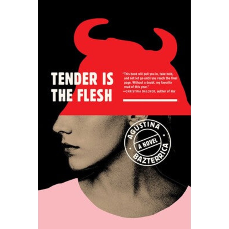 Tender is the Flesh
