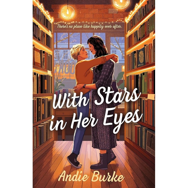 (09/16/25 PREORDER) With Stars in Her Eyes: A Novel